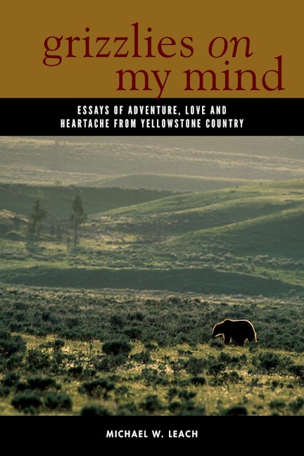 Book cover image for Grizzlies On My Mind ISBN: 9780882409955